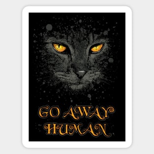 Go away, human. Sticker